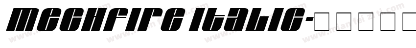 Mechfire Italic字体转换
